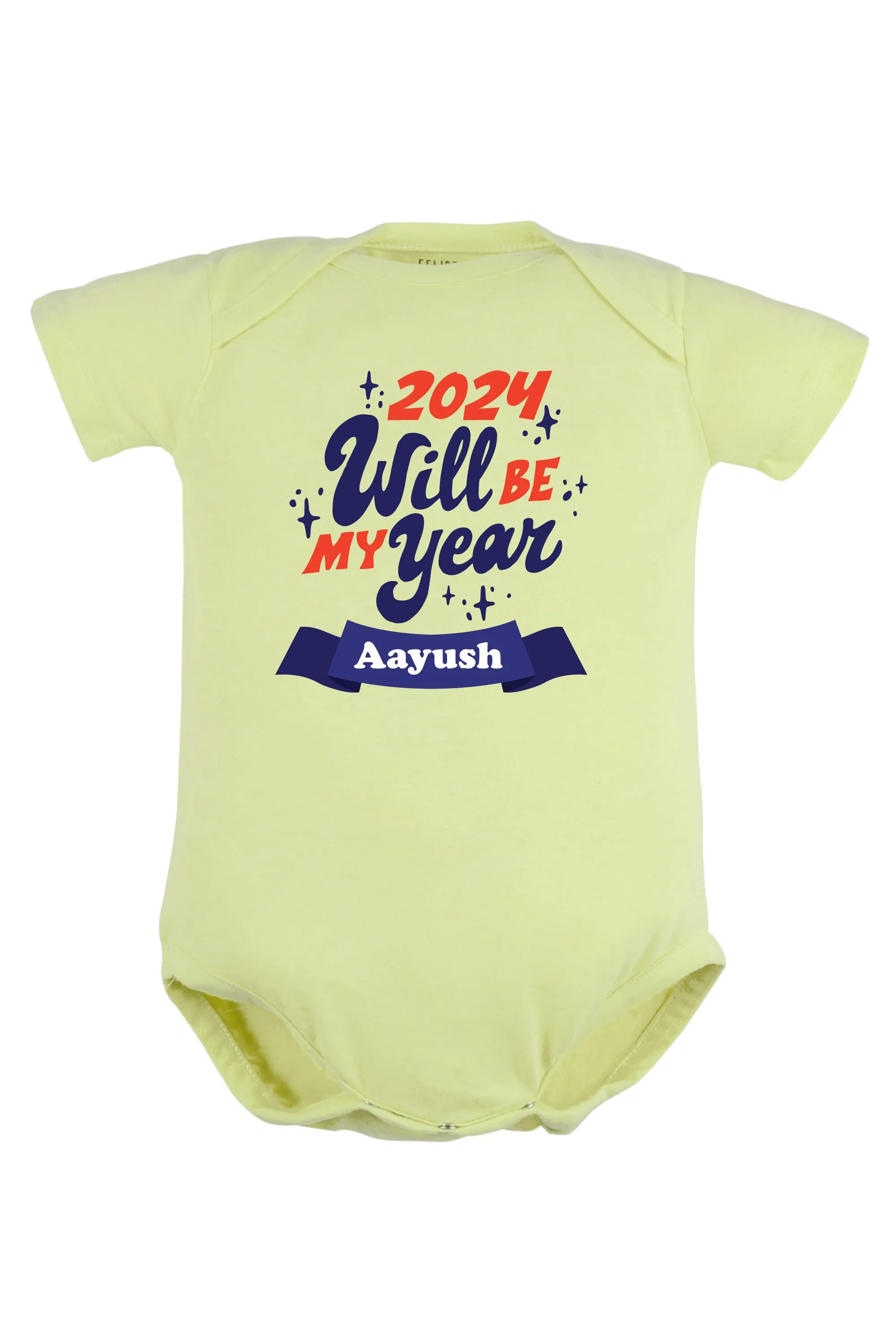 2024 Will Be My Year Baby Romper | Onesies w/ Custom Name