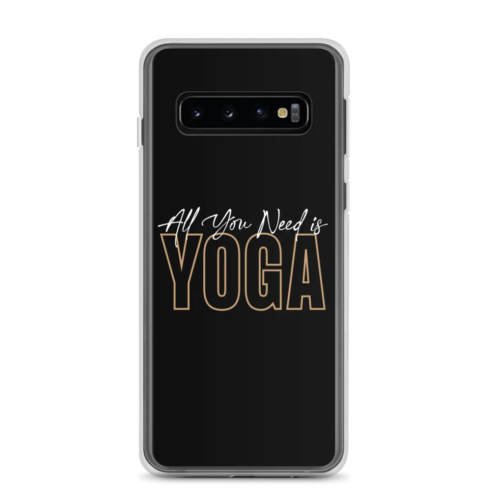 All You Need is Yoga Clear Case for Samsung®