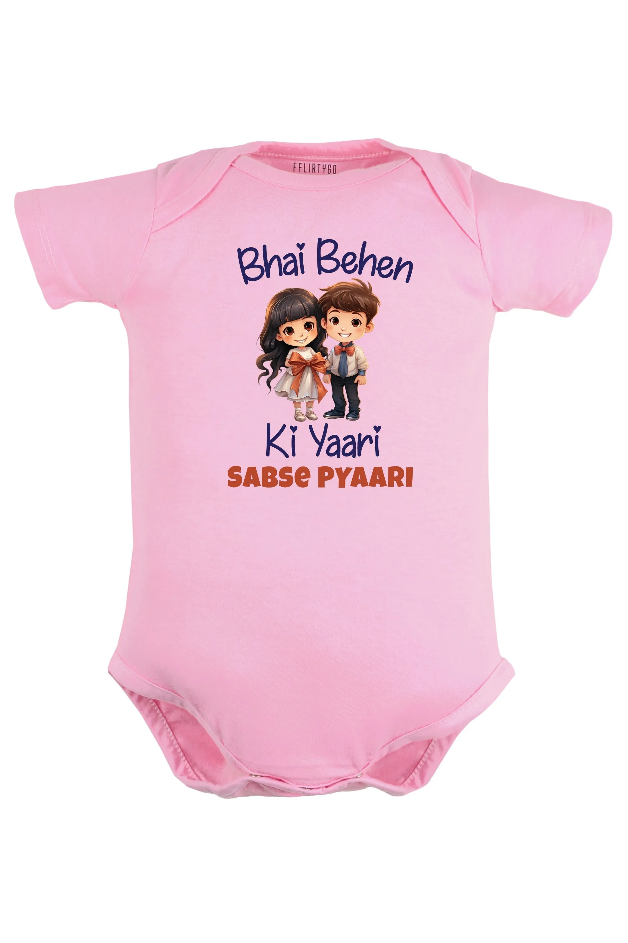 Bhai Behen Ki Yaari Sabse Pyaari Baby Romper | Onesies