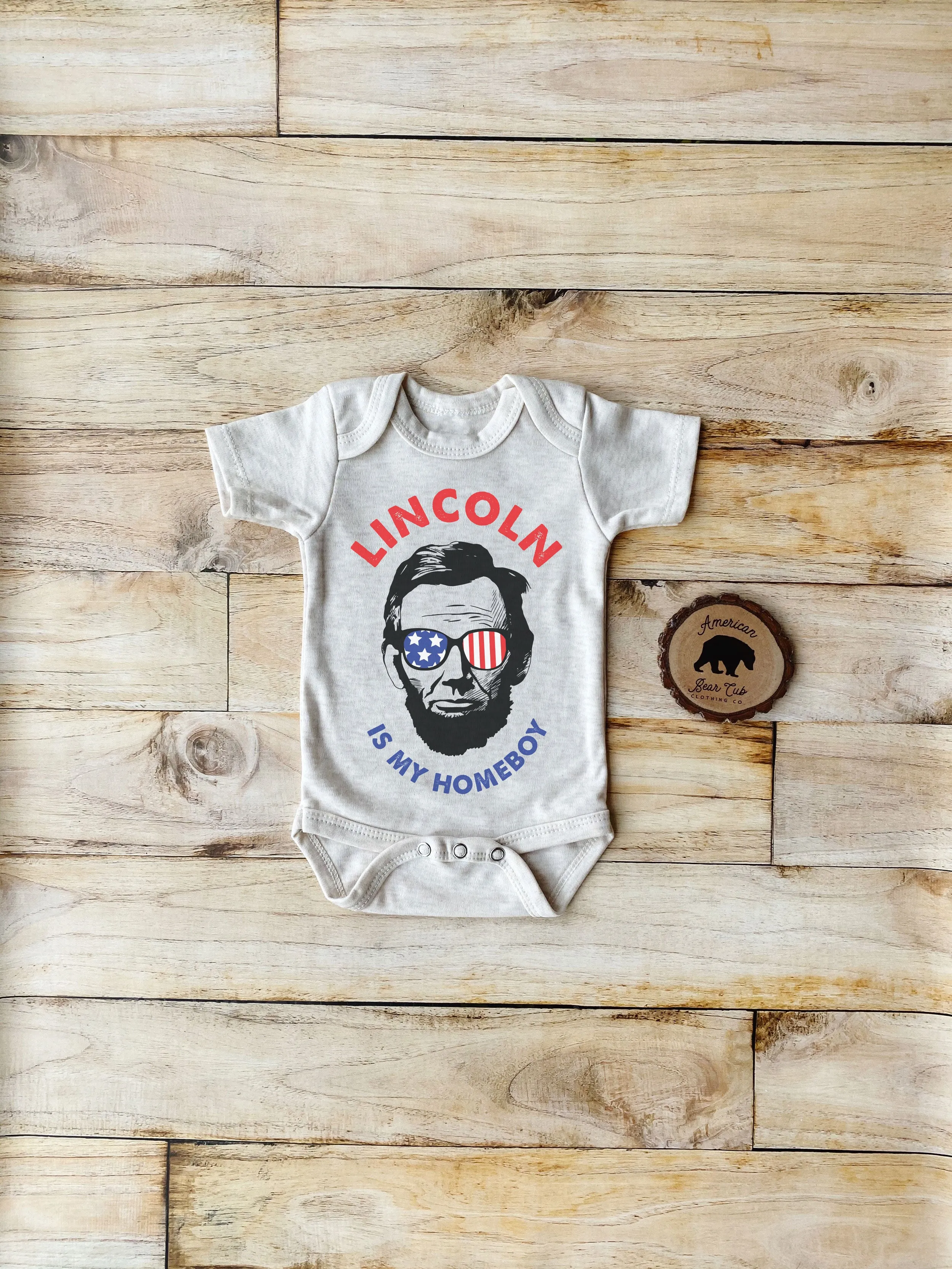 Lincoln Is My Homeboy Bodysuits, Shirts & Raglans for Baby, Toddler & Youth